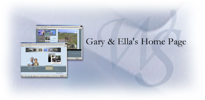 Gary & Ella's Home Page